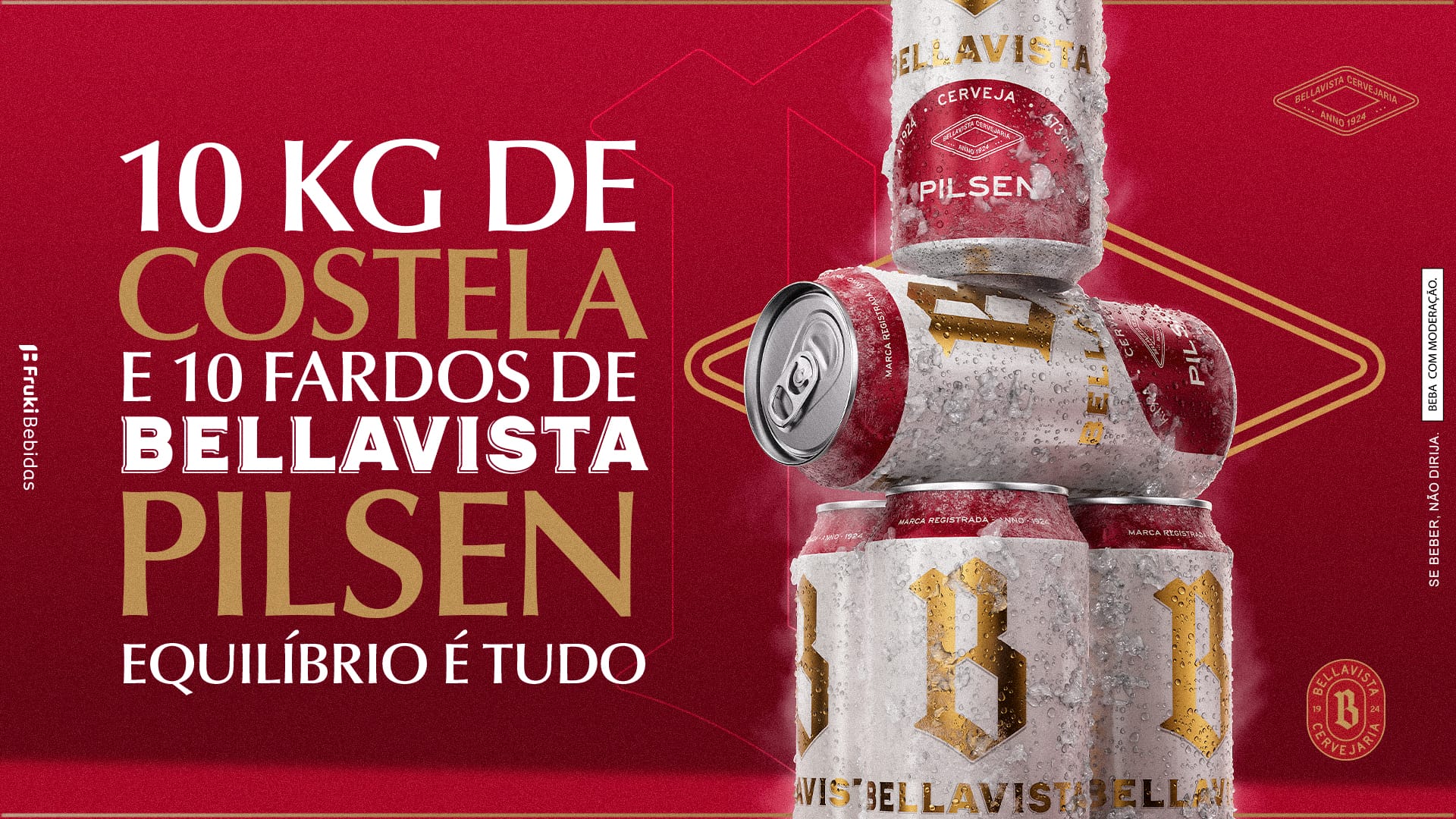 Anúncio publicitário do case Bellavista com a Fruki Bebidas: peça "10 kg de costela e 10 fardos de Bellavista Pilsen", latas geladas em destaque sobre fundo vermelho e tagline "Equilíbrio é tudo"