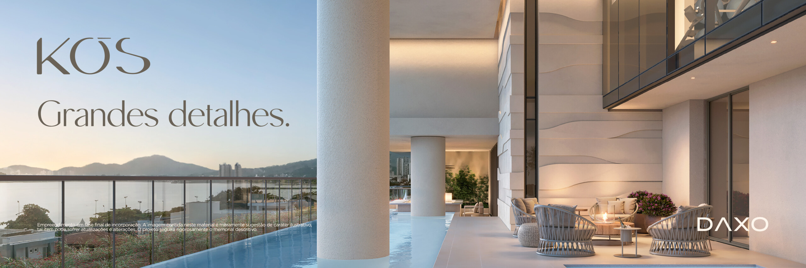 Banner do empreendimento Kós: terraço com piscina de borda infinita e vista para a baía e montanhas ao entardecer, marca "KŌS Grandes detalhes." e selo Daxo